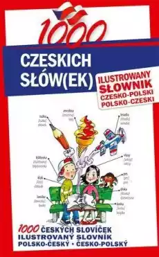 1000 czeskich słówek Ilustrowany słownik Książki Nauka jezyków