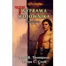 Dragonlance Trylogia Ergoth 1 Wyprawa wojownika Książki Dla młodzieży