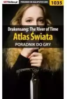 Drakensang The River of Time Atlas świata Poradnik do gry Książki Ebooki