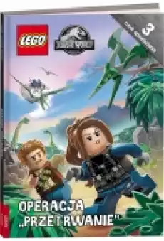 LEGO Jurassic World Operacja Przetrwanie Książki Dla dzieci