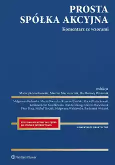 Prosta spółka akcyjna Komentarz ze wzorami Książki Prawo akty prawne