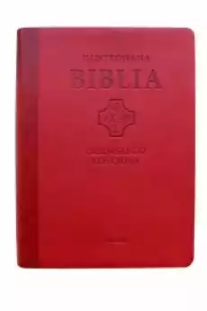 Ilustrowana Biblia pierwszego Kościoła czerwona Książki Religia