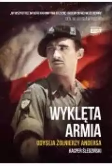 Wyklęta armia Odyseja żołnierzy Andersa Książki Ebooki