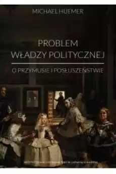 Problem władzy politycznej Książki Audiobooki