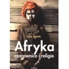 Afryka Czarownice i religie Książki Literatura faktu