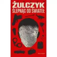 Ślepnąc od świateł Książki Literatura piękna