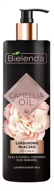 Bielenda Camellia Oil luksusowe mleczko do ciała 400ml Zdrowie i uroda Kosmetyki i akcesoria Pielęgnacja ciała Balsamy mleczka peelingi do ciała