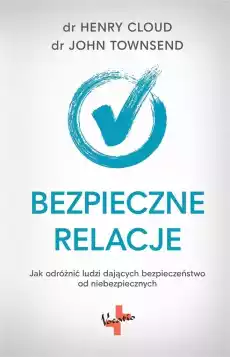 Bezpieczne relacje Książki Nauki społeczne Psychologiczne