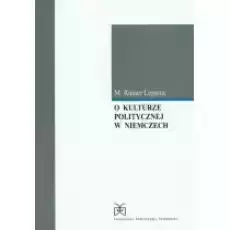 O kulturze politycznej w Niemczech Książki Nauki humanistyczne