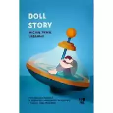 Doll story Książki Literatura piękna