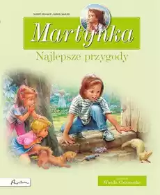 Martynka Najlepsze przygody Zbiór opowiadań wyd 2023 Książki Dla dzieci