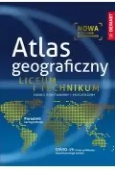 Atlas geograficzny Liceum i Technikum Książki Podręczniki i lektury