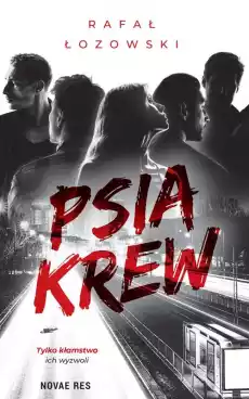 Psia krew Książki Kryminał sensacja thriller horror