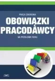 Obowiązki pracodawcy na przełomie roku Książki Ebooki