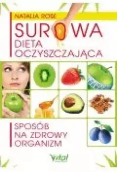 Surowa dieta oczyszczająca Książki Poradniki