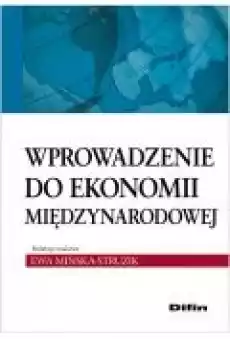 Wprowadzenie do ekonomii międzynarodowej Książki Biznes i Ekonomia