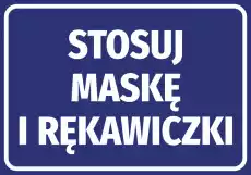 Naklejka Stosuj maskę i rękawiczki Biuro i firma Odzież obuwie i inne artykuły BHP Pozostałe artykuły BHP