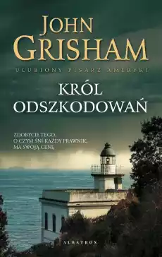 Król odszkodowań Książki Kryminał sensacja thriller horror