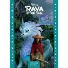 Raya i ostatni smok Disney Opowieść filmowa Książki Dla dzieci