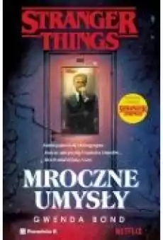 Stranger Things Mroczne umysły Książki Dla młodzieży