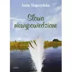 Słowa niewypowiedziane Książki PoezjaDramat