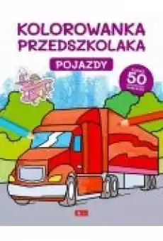 Kolorowanka przedszkolaka Pojazdy Książki Dla dzieci