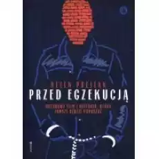 Przed egzekucją Książki Literatura faktu