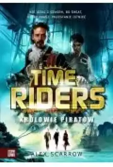 Królowie Piratów Time Riders Tom 7 Książki Fantastyka i fantasy