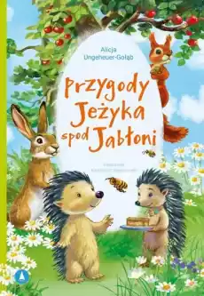 Przygody Jeżyka spod Jabłoni Książki Powieści i opowiadania