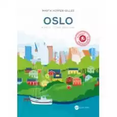 Oslo Miasto które oddycha Książki Literatura faktu