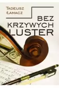 Bez krzywych luster Książki Audiobooki