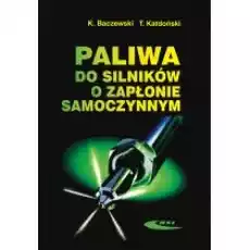 Paliwa do silników o zapłonie samoczynnym Książki Poradniki