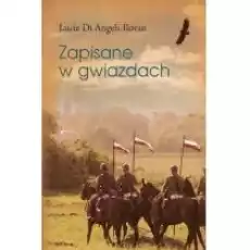 Zapisane W Gwiazdach Książki Literatura obyczajowa