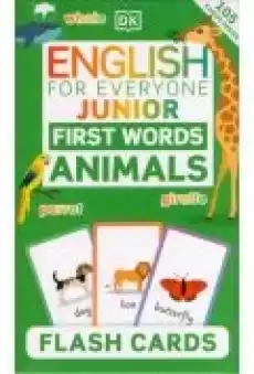 English for Everyone Junior First Words Animals Flash Cards Książki Literatura obca