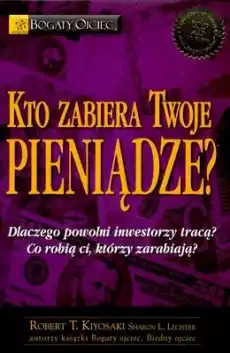 Kto zabiera twoje pieniądze Książki Poradniki