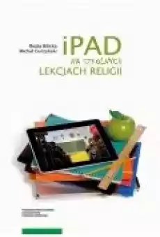 iPad na szkolnych lekcjach religii Książki Ebooki