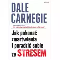 Jak pokonać zmartwienia i poradzić sobie ze Książki Nauki humanistyczne