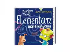 ELEMENTARZ MATEMATYCZNY poczytam Ci Mamo Książki Dla dzieci