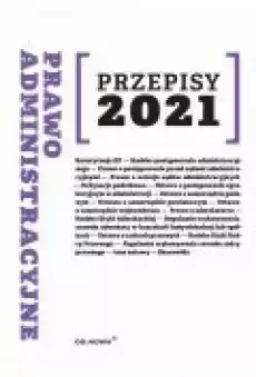 Prawo administracyjne Przepisy 2021 Książki Ebooki