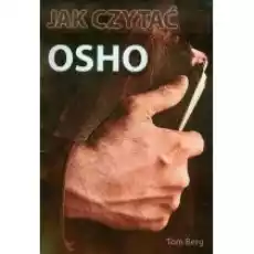 Jak czytać OSHO Książki Nauki humanistyczne