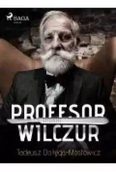 Profesor Wilczur Książki Ebooki