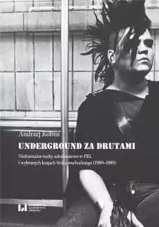 Underground za drutami Książki Historia