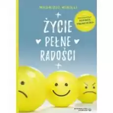 Życie pełne radości Książki Religia