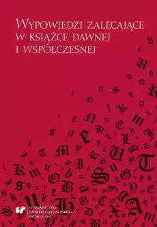 Wypowiedzi zalecające w książce dawnej Książki Nauka