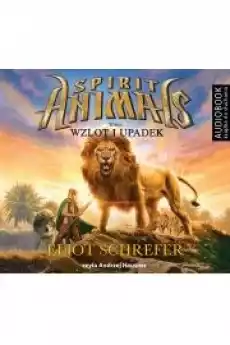 Wzlot i upadek Spirit Animals Tom 6 Książki Audiobooki