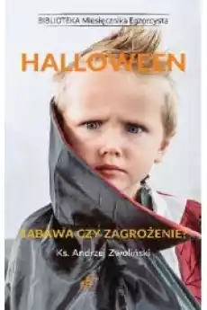 Halloween Zabawa czy zagrożenie Książki Audiobooki