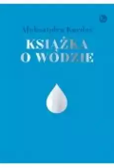 Książka o wodzie Książki Ebooki