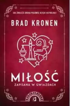 Miłość zapisana w gwiazdach Książki Ezoteryka senniki horoskopy