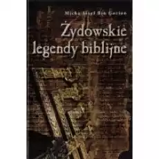 Żydowskie legendy biblijne Książki Religia