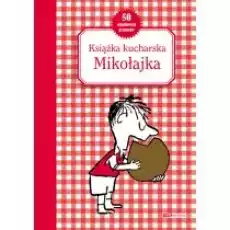 Książka kucharska Mikołajka Książki Kulinaria przepisy kulinarne